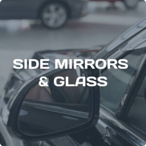 Side Mirrors & Glass